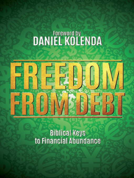 Title details for Freedom from Debt by Daniel Kolenda - Available
